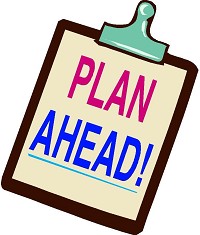 Plan Ahead